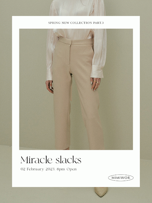 Miracle slacks 미라클 슬랙스